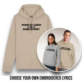 Personalised Lyric Centre Chest Embroidered premium organic unisex iconic 'Drummer' hoodie - choose your own lyrics, font and thread colour